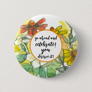 Go Ahead Celebrate Congratulations Zinnia Flowers 6 Cm Round Badge
