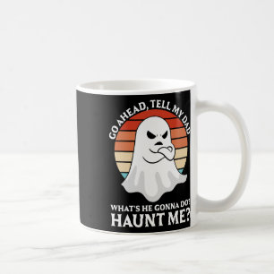 Go Ahead Coffee Mug