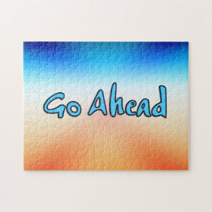 Go Ahead Jigsaw Puzzle