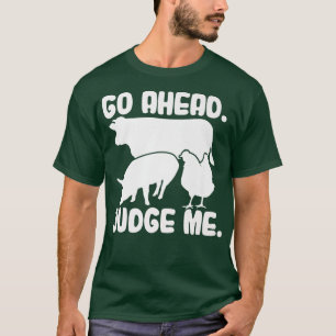 Go Ahead T-Shirt