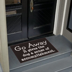 Go away. Funny dog mat
