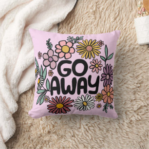 GO AWAY Funny Floral Cute Daisy Hand-Drawn Cushion
