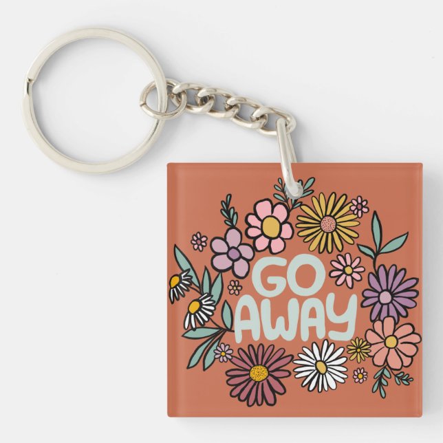 GO AWAY Funny Floral Cute Daisy Hand-Drawn Key Ring (Front)