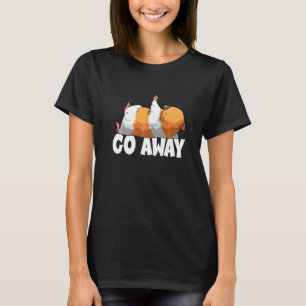 Go Away Guinea Pig T-Shirt