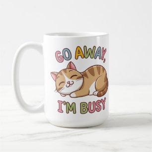 Go away, I'm busy Coffee Mug
