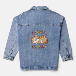 Go away, I'm busy Denim Jacket