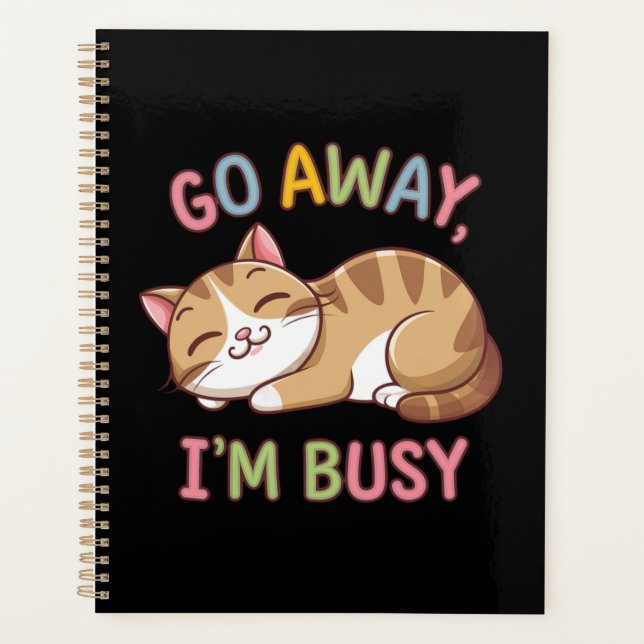 Go away, I'm busy Planner (Front)
