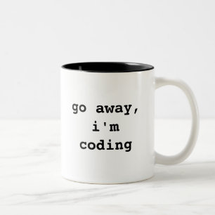 Go Away, I'm Coding Coffee Mug