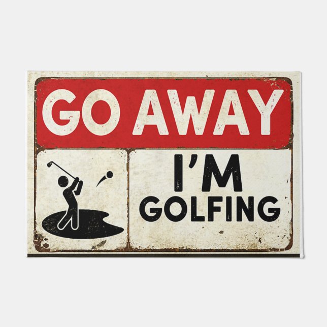 Go Away I'm Golfing Doormat (Front)