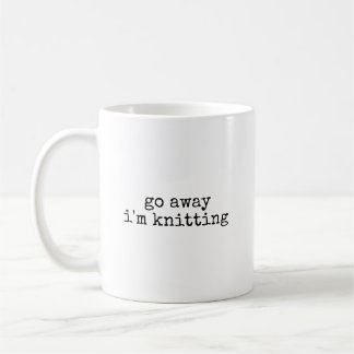Go Away Im Knitting Lover Funny Knitter Coffee Mug