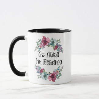 Go Away I'm Reading 11oz Coffee Mug 