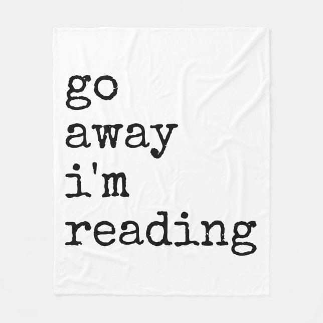 Go away I'm reading blanket (Front)