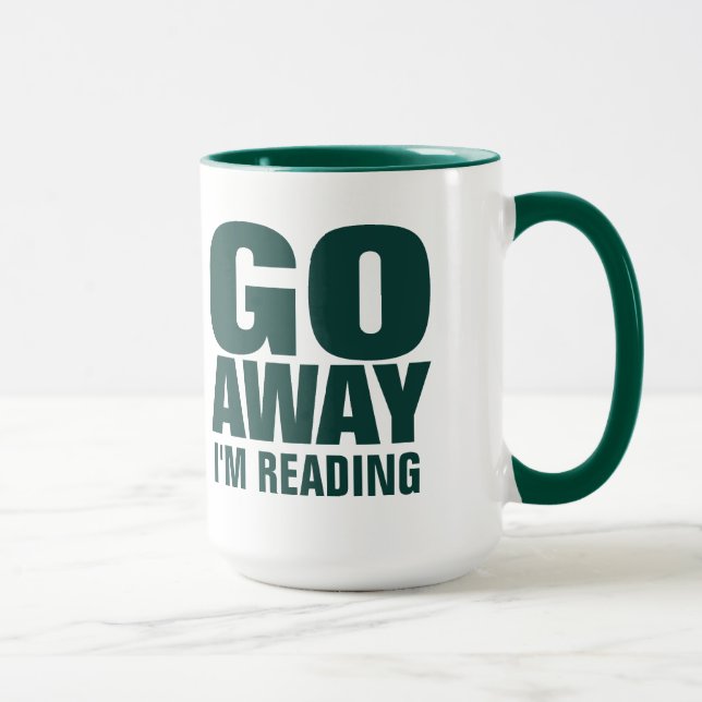 Go Away, I'm Reading Funny Coffee Mugs (Right)