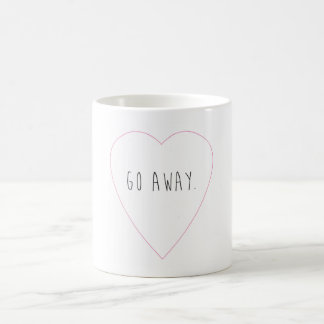 Go Away Mug