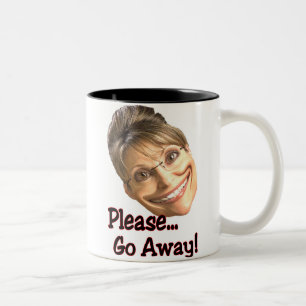 go away Two-Tone coffee mug