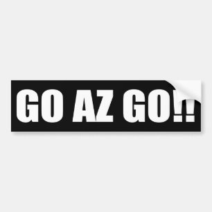 GO AZ GO! BUMPER STICKER