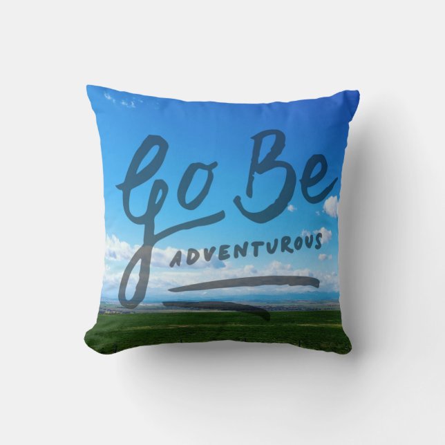 Go Be Adventurous Cushion (Front)