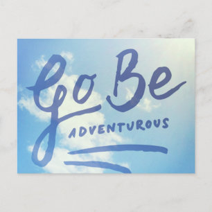 Go Be Adventurous Sky Postcard