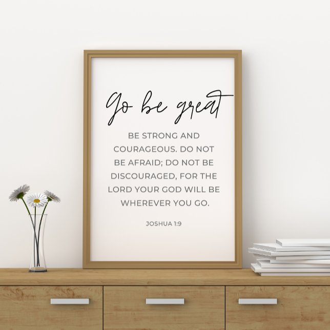 Go Be Great Sign, Bible Verse Poster (Creator Uploaded)