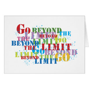 Go Beyond The Limit