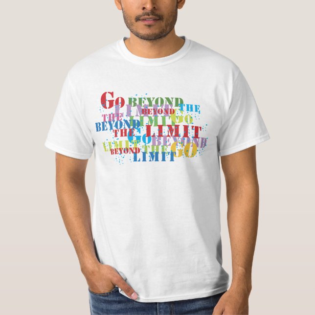Go Beyond The Limit T-Shirt (Front)