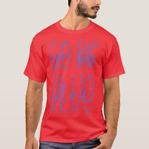 Go Big Blue University of Kentucky T-Shirt