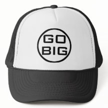 GO BIG Hat
