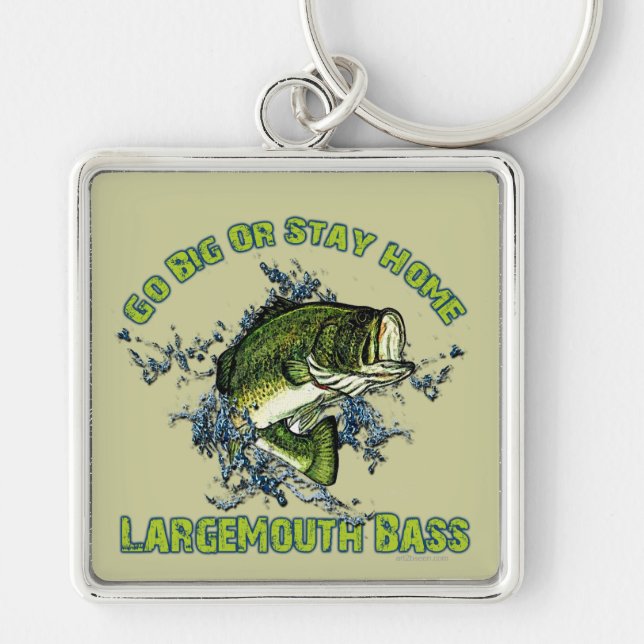 Go Big or Stay Home Key Ring (Front)