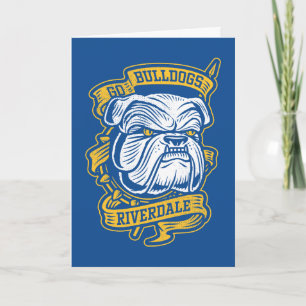Go Bulldogs - Riverdale Mascot Banner Card