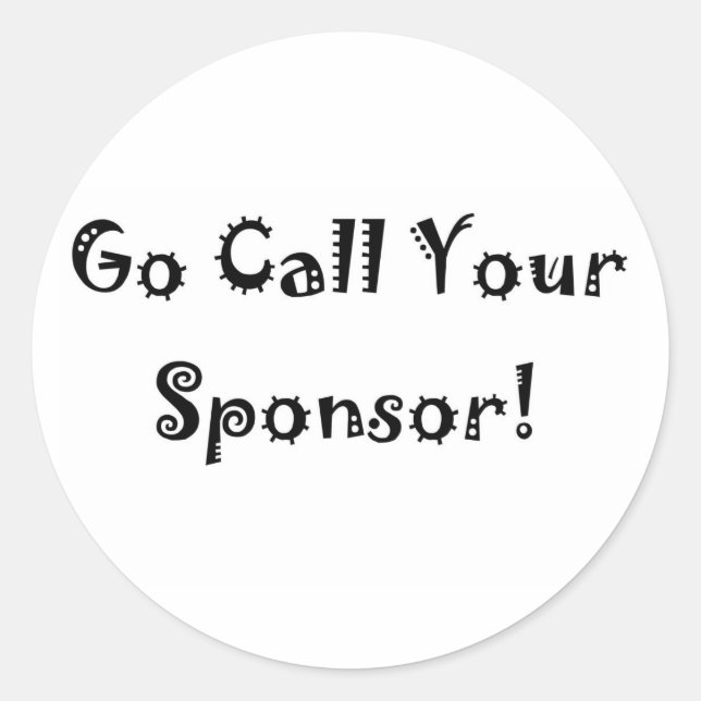 go call your sponsor classic round sticker (Front)