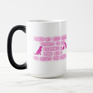 Go Camping, Don't Argue the Point. Magic Mug