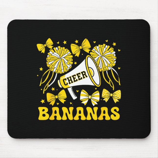 Go Cheer Bananas School Srts Fan Team Srit Name  Mouse Pad (Front)