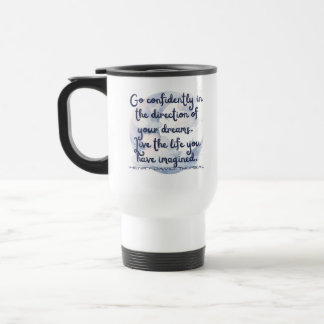 Go confidently travel mug