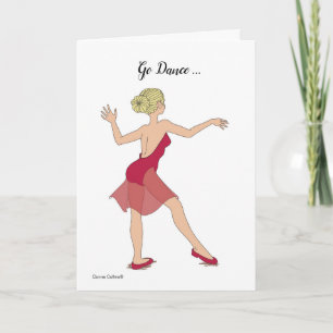 Go Dance Its Your Day Birthday Card