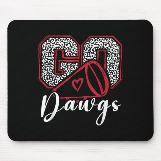 Go Dawgs Funny Bulldog For Men Women Kids Boys Gir Mouse Pad (Front)