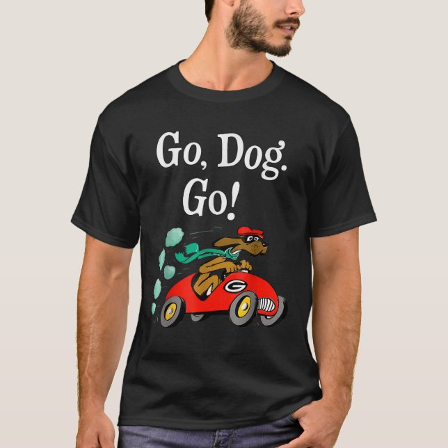 Go Dog Go Costume  T-Shirt (Front)