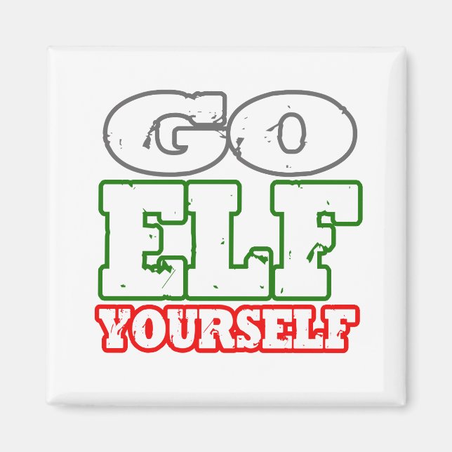 GO ELF YOURSELF -.png Magnet (Front)
