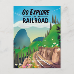 Go Explore take the Railroad Postcard