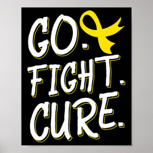 Go Fight Cure Childhood Cancer Gold Ribbon Awarene Poster