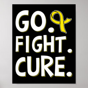 Go Fight Cure Gold Ribbon Childhood Cancer Awarene Poster