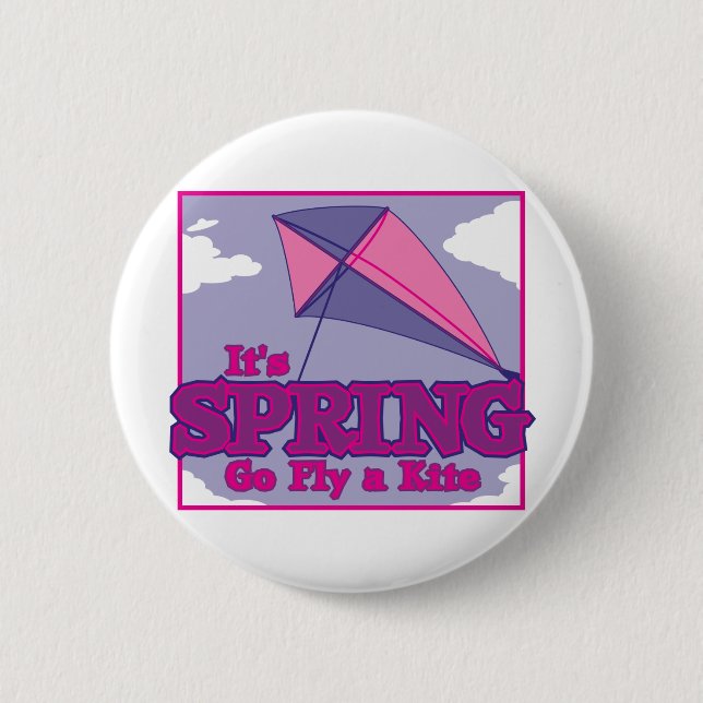 Go Fly A Kite! 6 Cm Round Badge (Front)