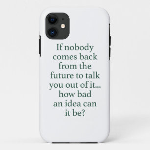 Go For It! iPhone 11 Case