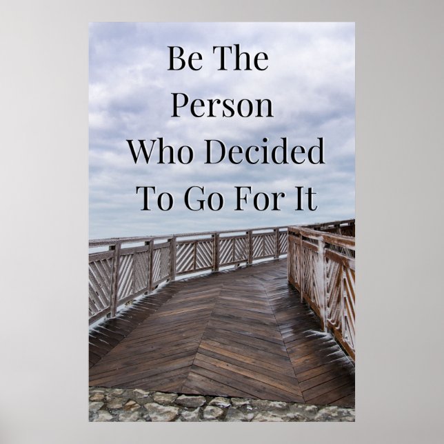 "Go For It"  Inspirational Wall Art Poster (Front)