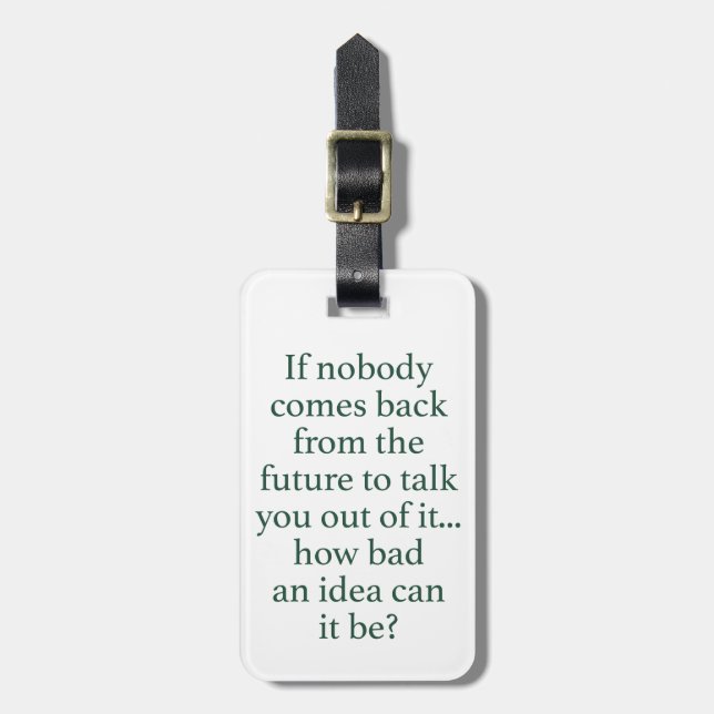 Go For It! Luggage Tag (Front Vertical)