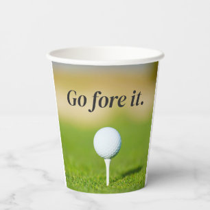 Go Fore It Golf Motivation Paper Cups