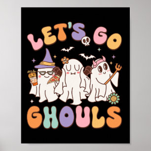 Go Ghouls Halloween Ghost Outfit Costume Retro Gro Poster