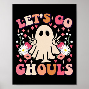 Go Ghouls Retro Floral Ghost Groovy Halloween Poster