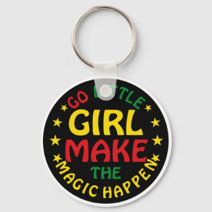 Go Girl Make The Magic Happen Key Ring