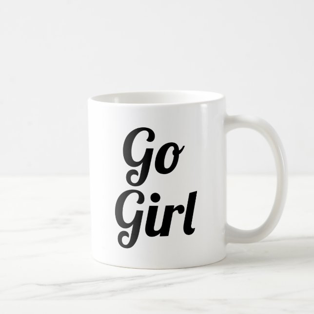 Go Girl | Slogan Mug | handwritten typo (Right)
