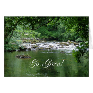 Go green card showing a river